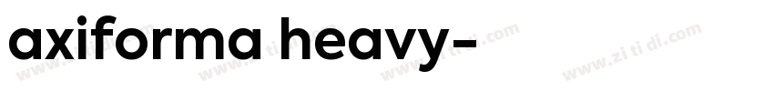 axiforma heavy字体转换